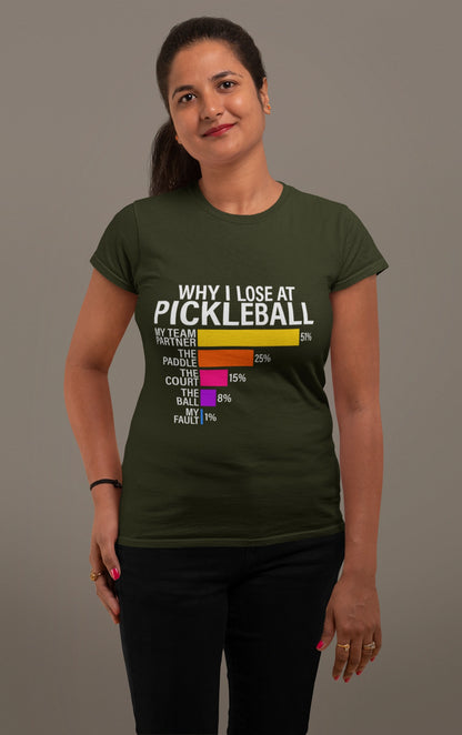 Why I Lose at Pickleball – Chart-Based Funny Graphic Tee