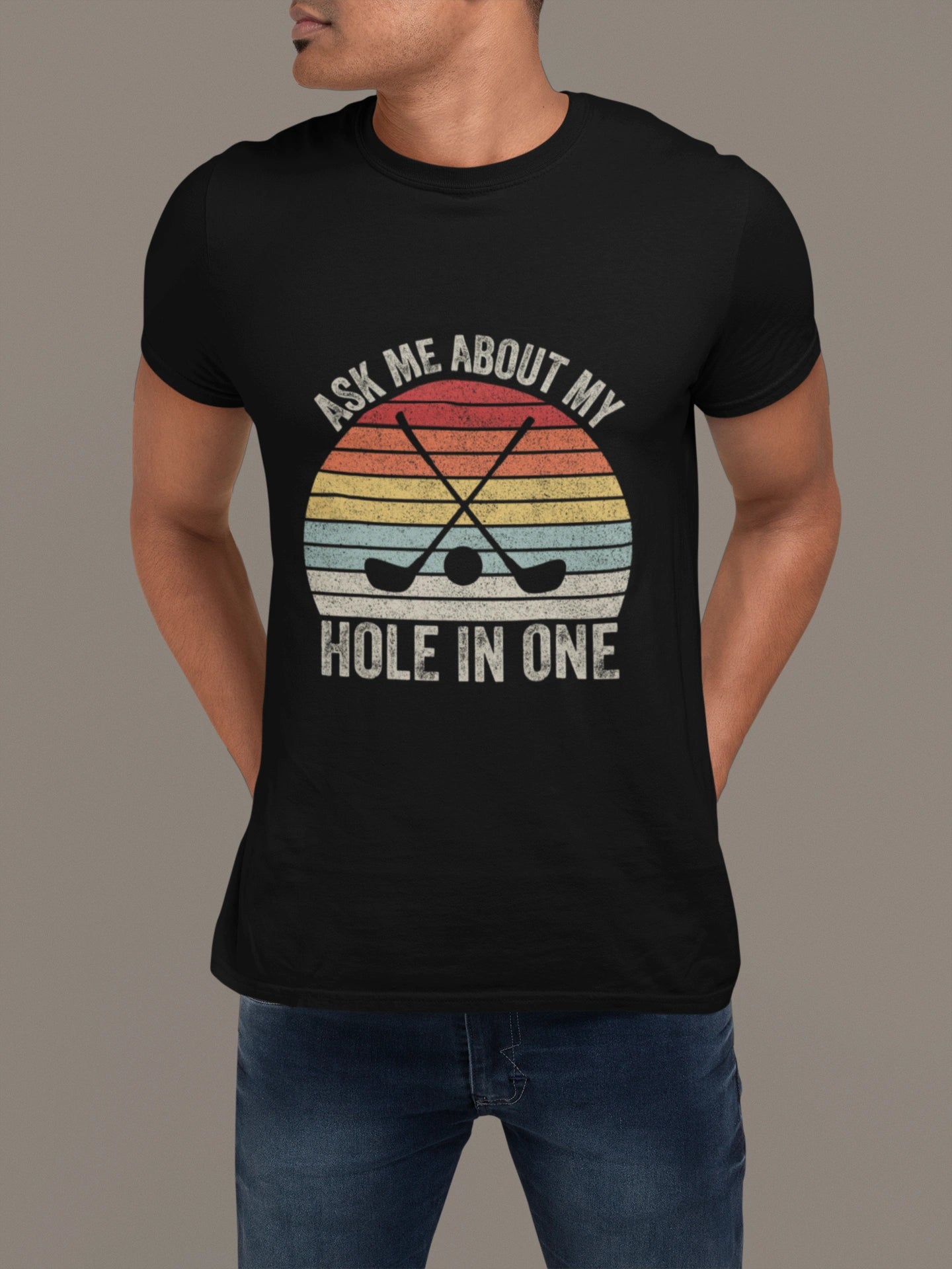 Ask Me About My Hole in One – Golf Brag T-shirt