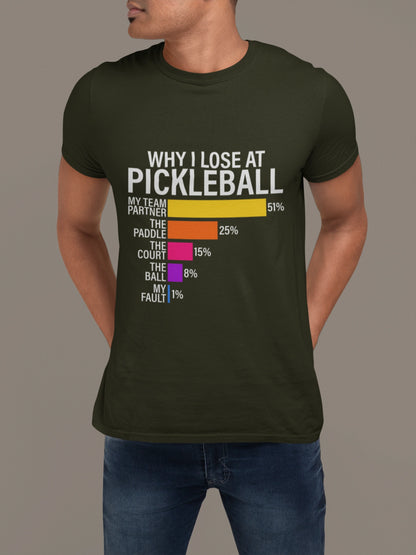 Why I Lose at Pickleball – Chart-Based Funny Graphic Tee