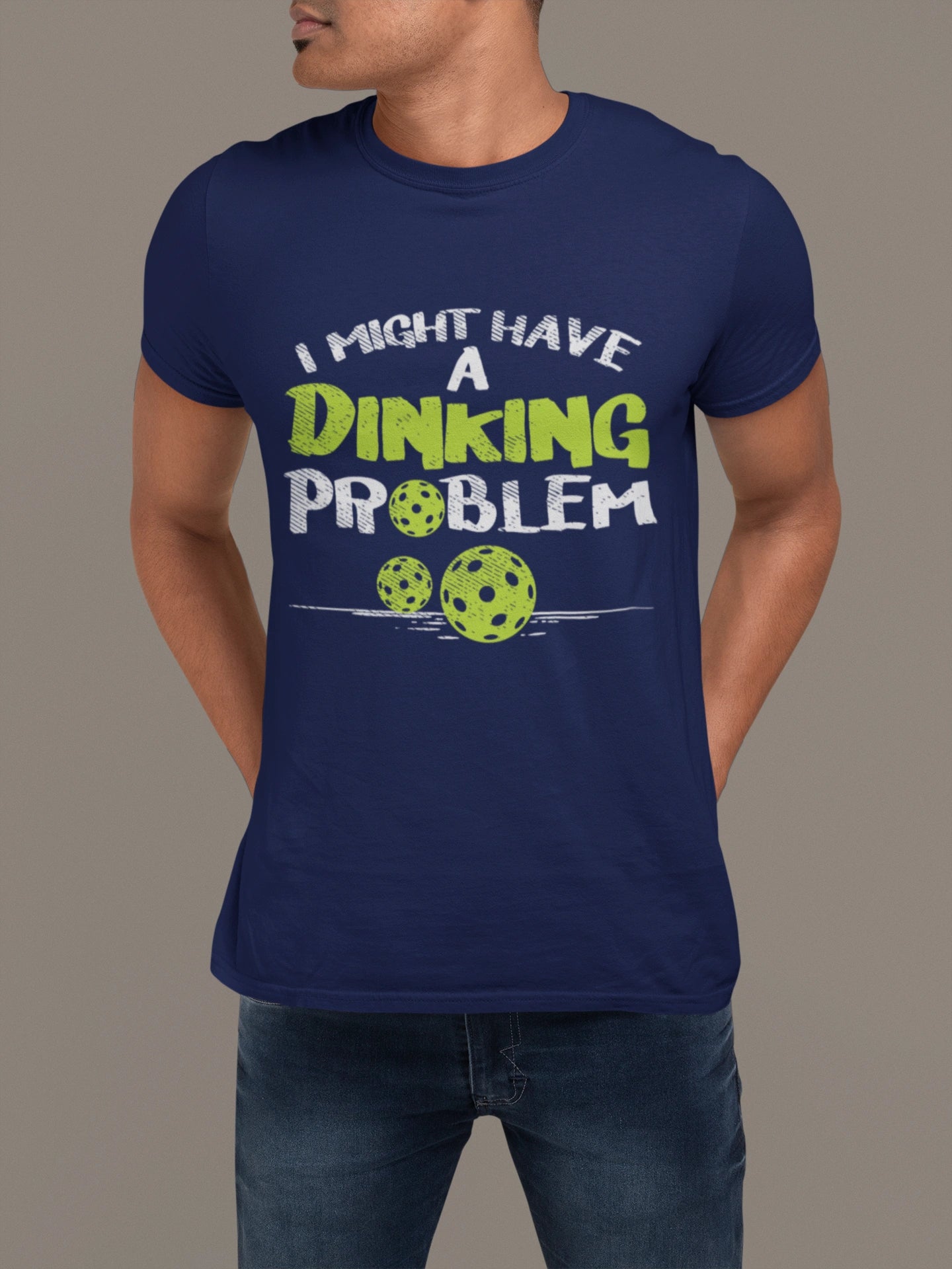 I Might Have a Dinking Problem Tee – Pickleball Humor Tee