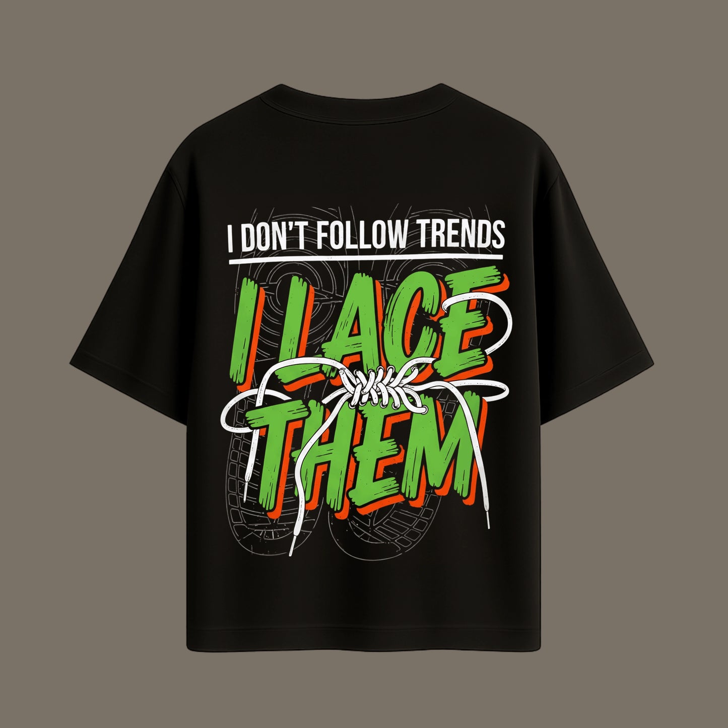 “I Lace Them” Oversized Tee – Street Authority Edition