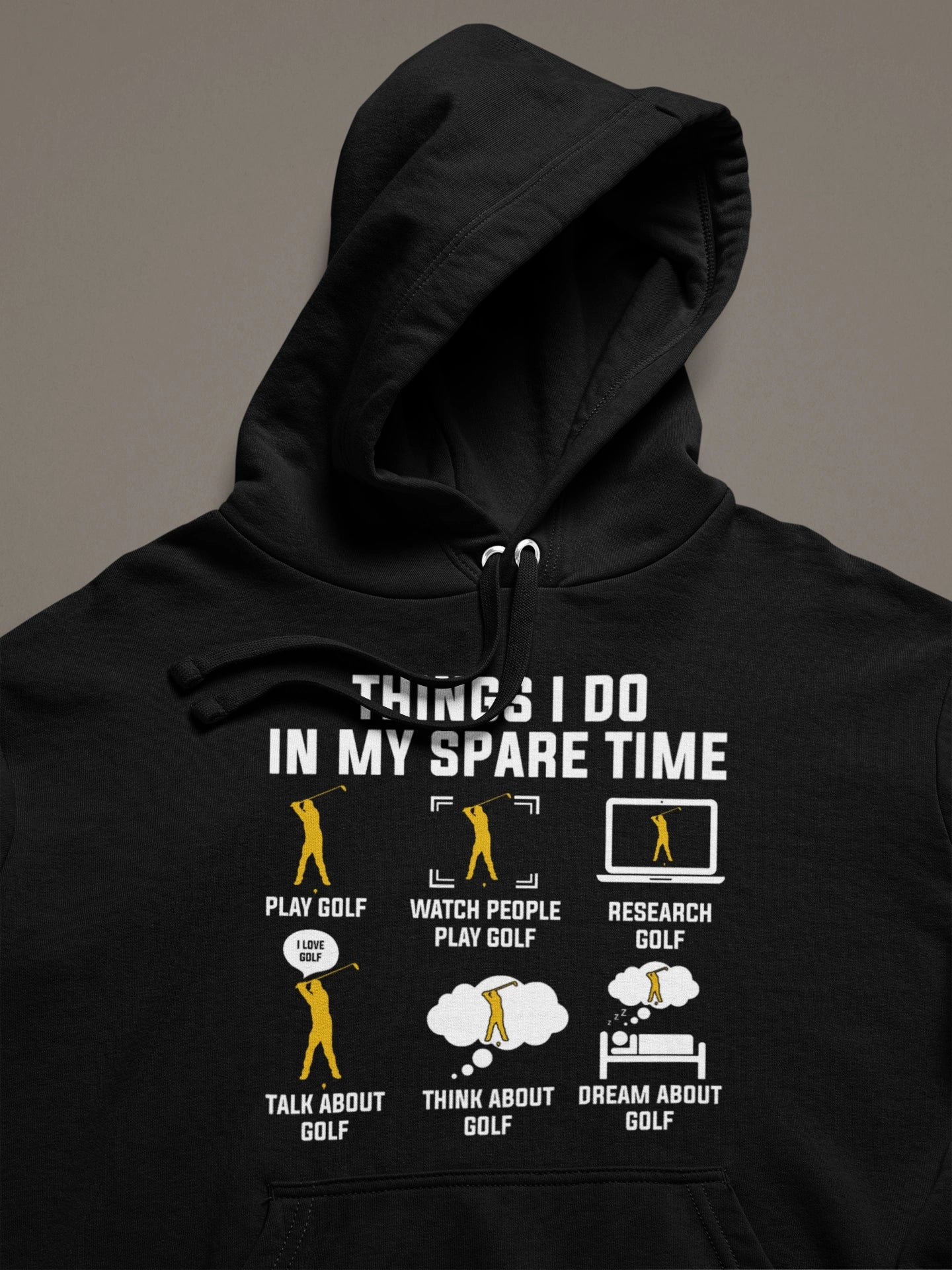 Things I Do In My Spare Time – Golf Lover’s Hoodie