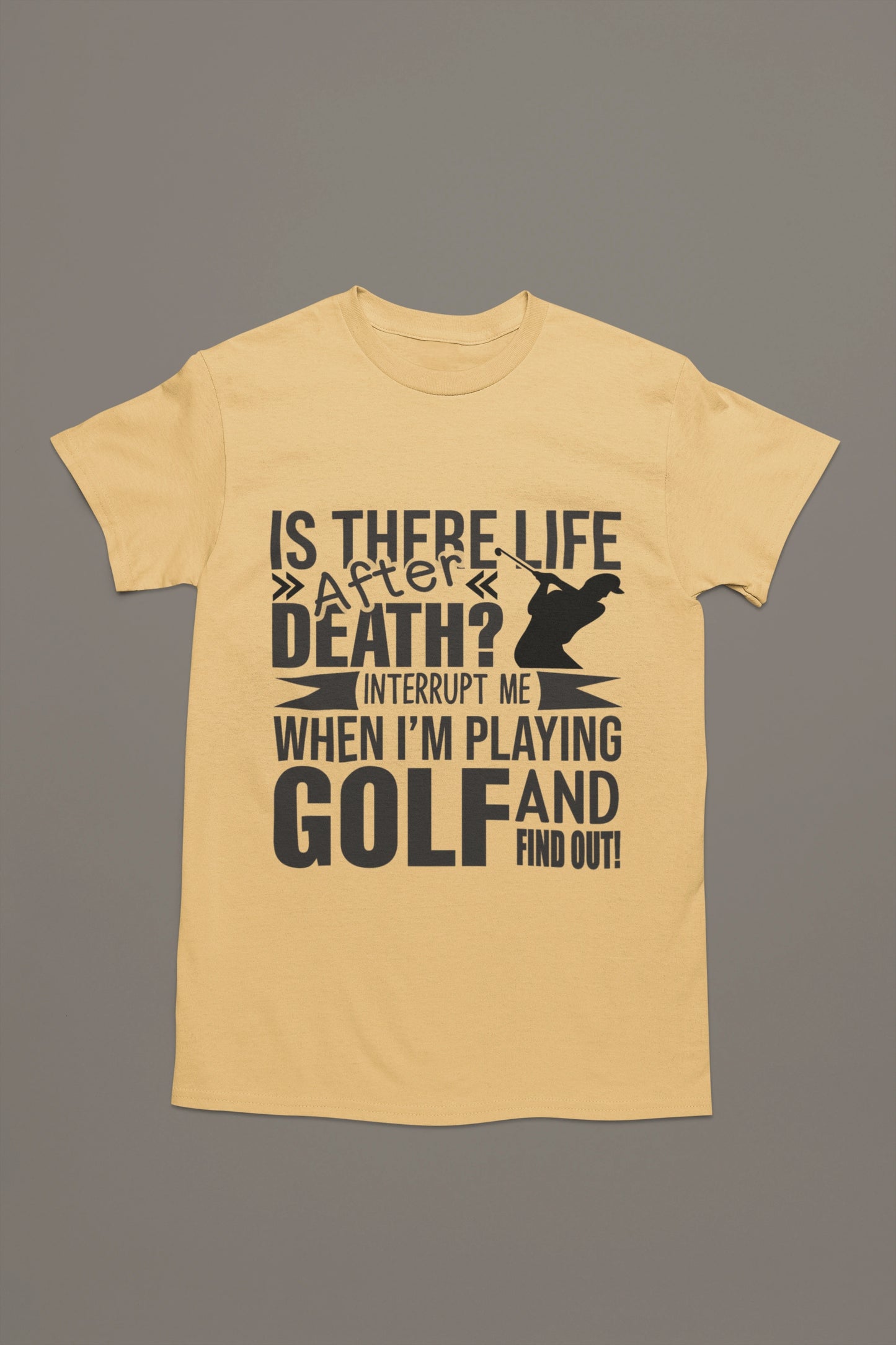 Life After Death Golf Tee – Interrupt Me and Find Out