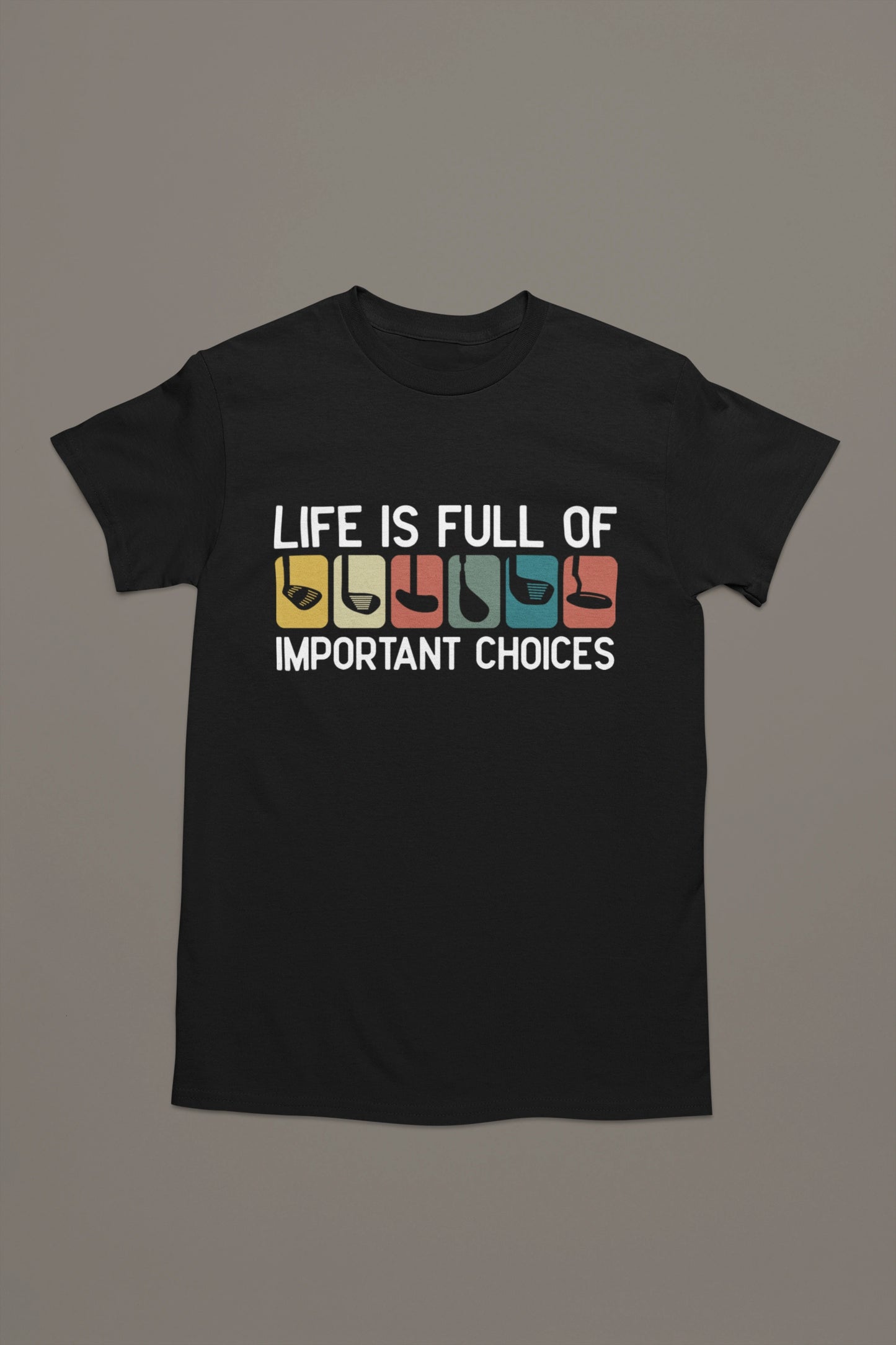 Important Choices Golf Tee – Pick Your Weapon