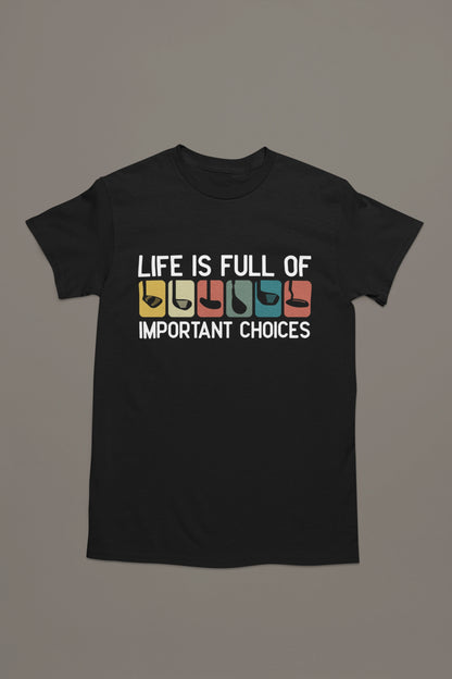 Important Choices Golf Tee – Pick Your Weapon