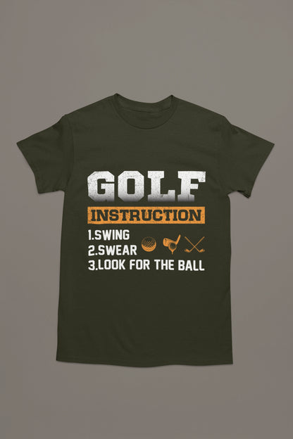 Golf Instruction Manual Tee – Swing. Swear. Look. Repeat.