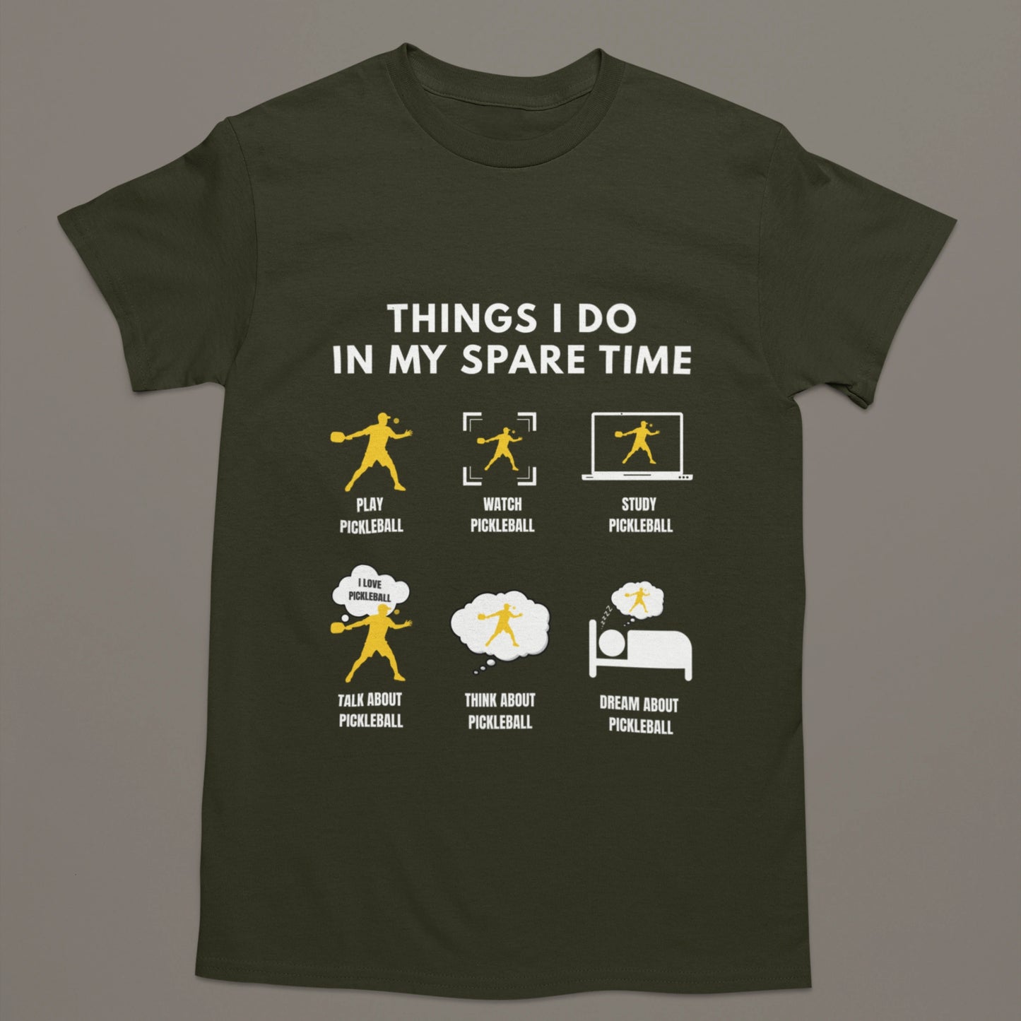 Things I Do In My Spare Time – Pickleball Lovers T-Shirt
