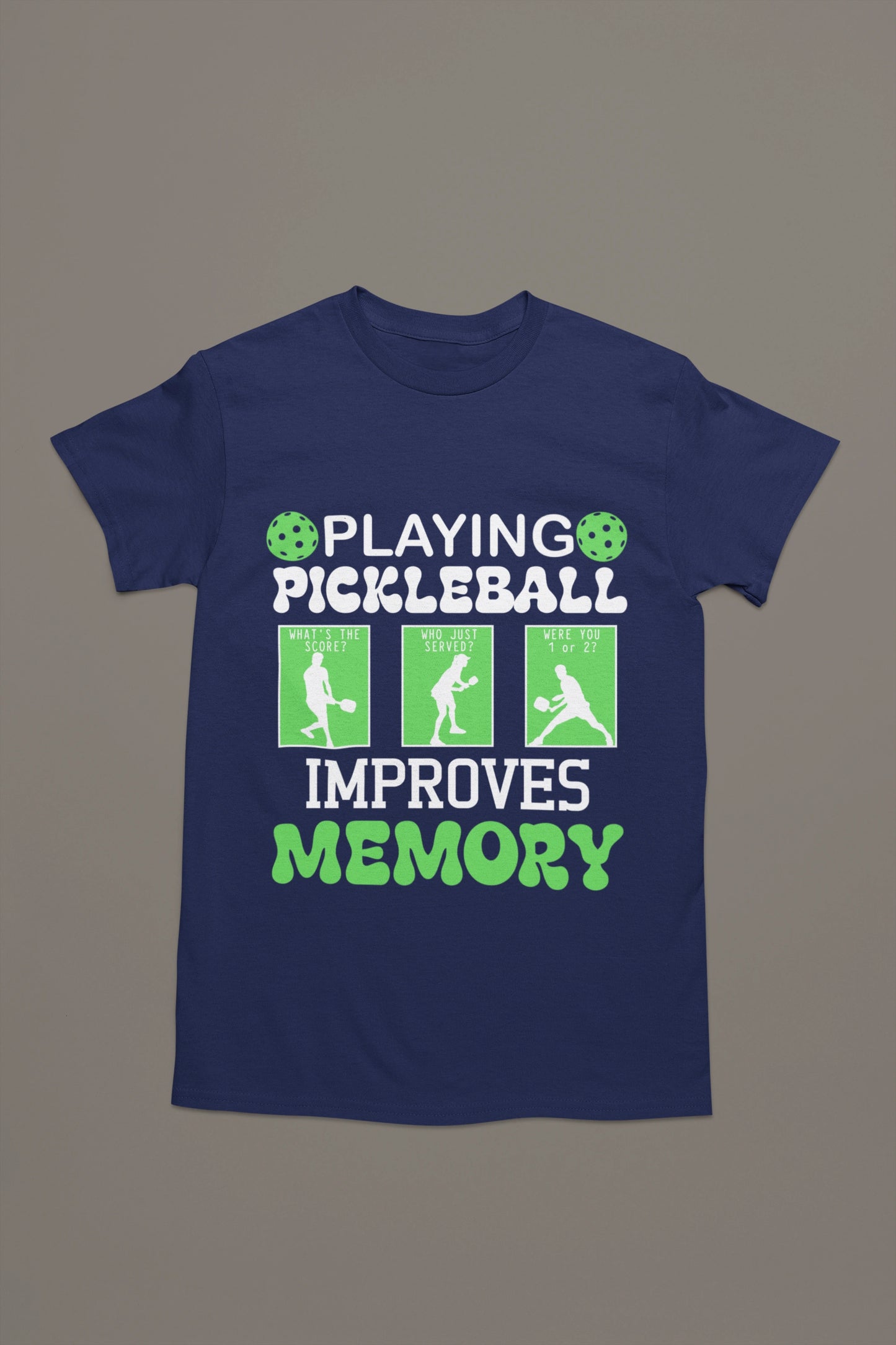 Playing Pickleball Improves Memory – Retro Funny Tee