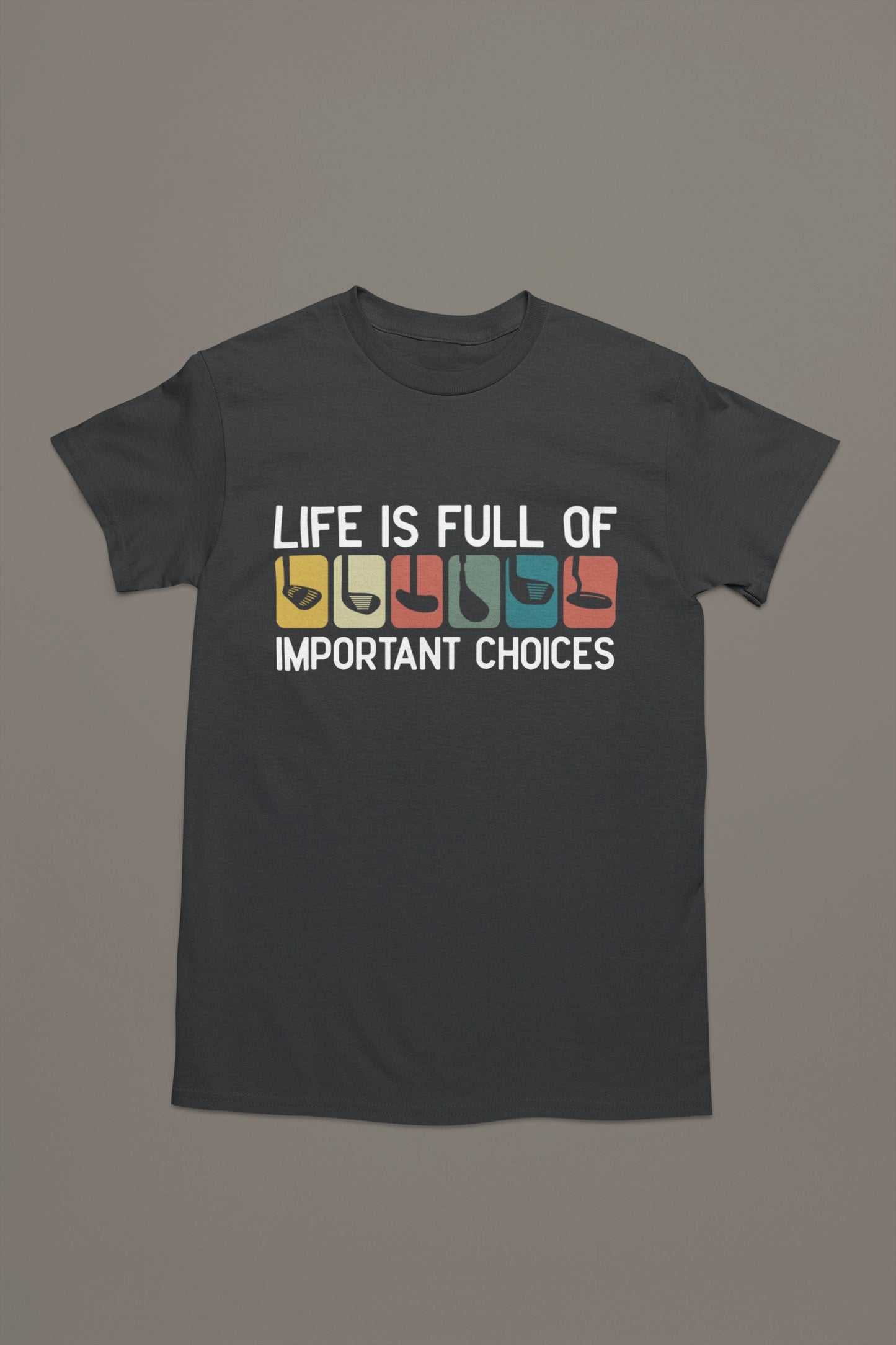 Important Choices Golf Tee – Pick Your Weapon
