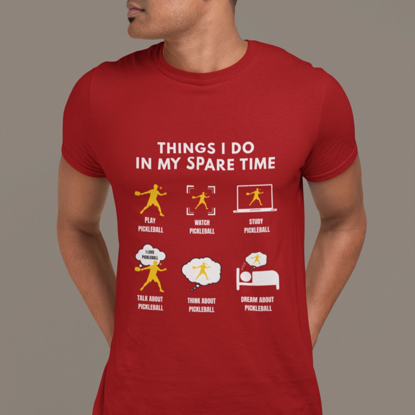 Things I Do In My Spare Time – Pickleball Lovers T-Shirt
