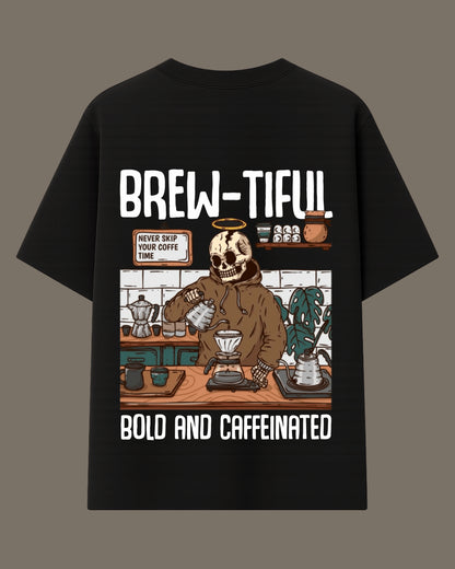 Brewtiful Bold Caffeinated Oversized T-Shirt