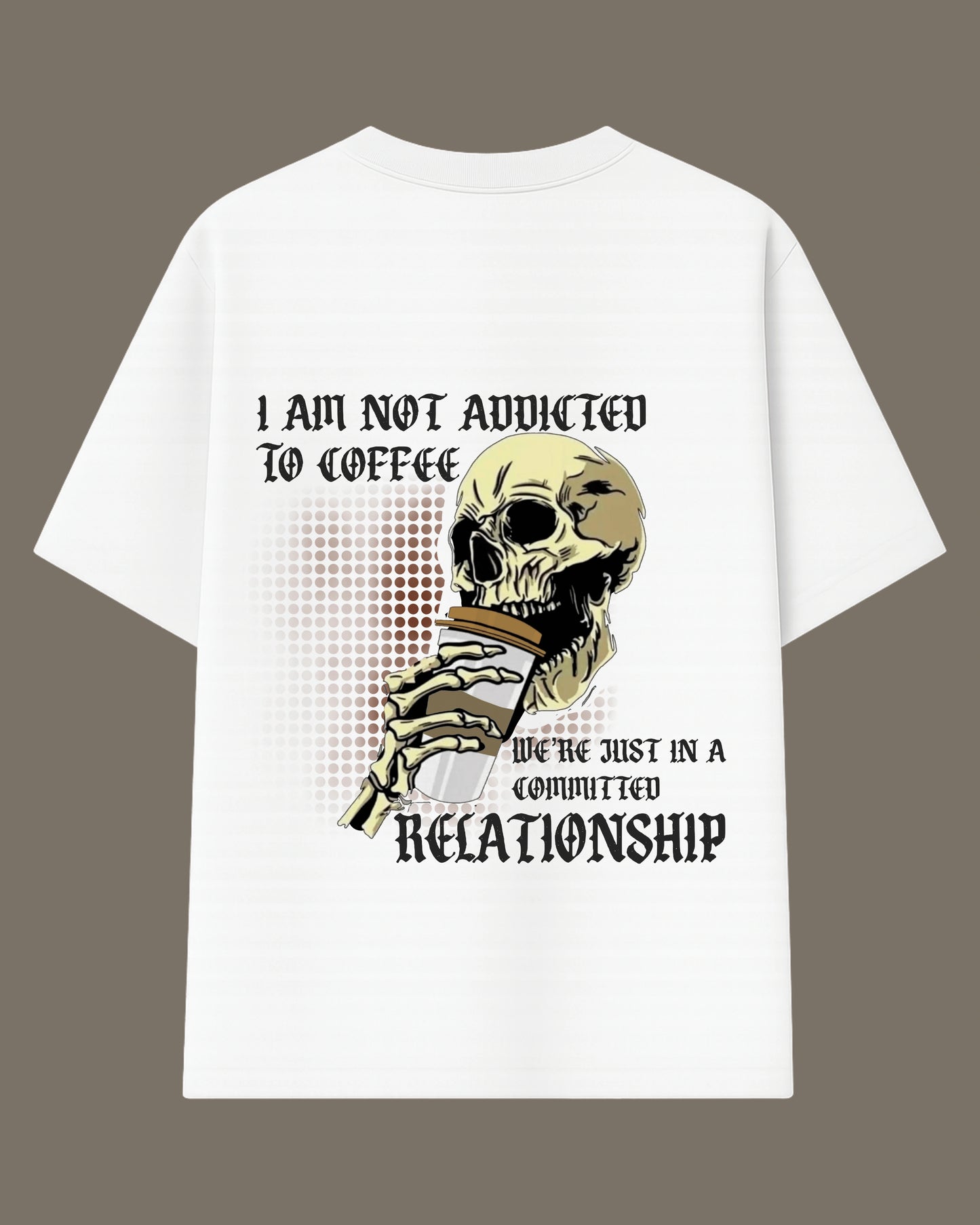 Coffee Committed Relationship Oversized T-shirt