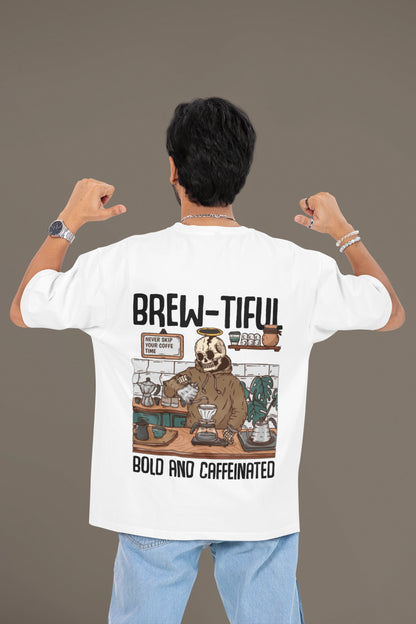Brewtiful Bold Caffeinated Oversized T-Shirt
