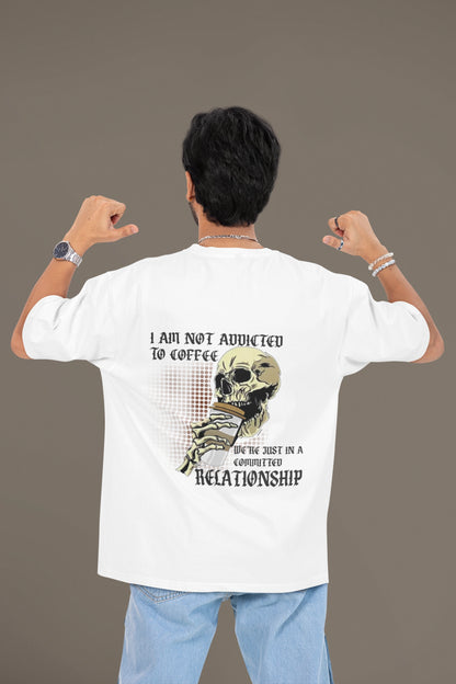 Coffee Committed Relationship Oversized T-shirt